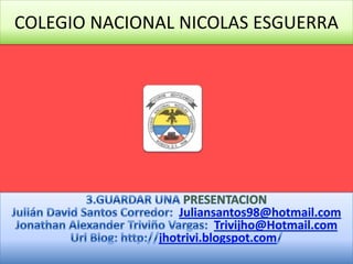COLEGIO NACIONAL NICOLAS ESGUERRA
 
