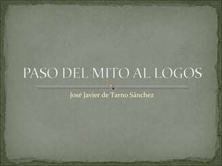 José Javier de Tarno Sánchez 