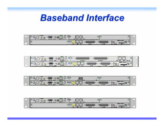 Baseband Interface
 