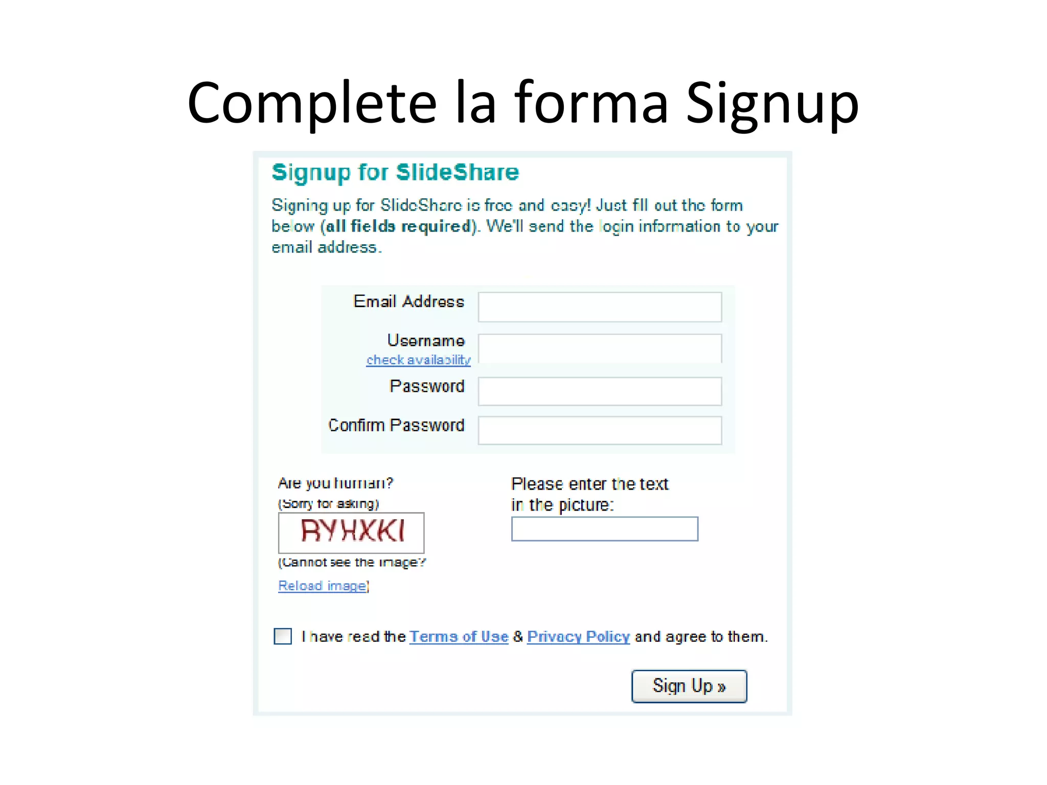 Complete la forma Signup 
