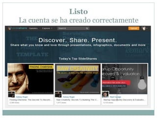 Pasos crear una cuenta de slideshare