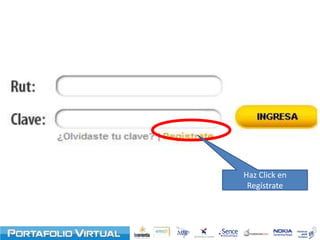 Haz Click en Regístrate