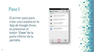 Pasos para crear carpeta en drive | PPTX