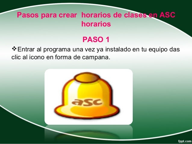 Asc horarios 2018 codigo de registro - lasopadance