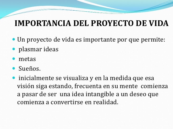 Pasos para definir proyecto de vida personal