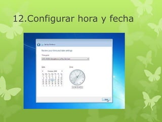 12.Configurar hora y fecha
 