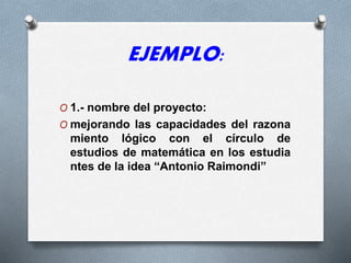 PASOS PARA LA ELABORACION DE UN PROYECTO DE INNOVACION | PPTX