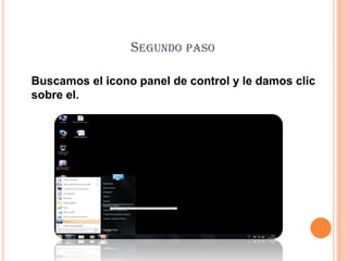 Segundo pasoBuscamos el icono panel de control y le damos clic sobre el.
