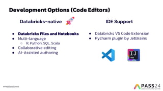 PASS 2024 - Best Practices for Development on Azure Databricks | PDF
