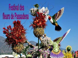 Festival des  fleurs de Passadena 