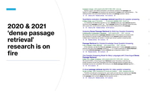 2020 & 2021
‘dense passage
retrieval’
research is on
fire
 