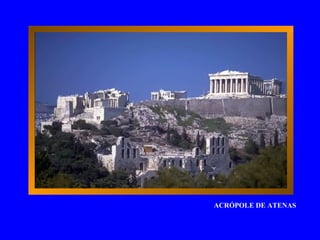 ACRÓPOLE DE ATENAS 