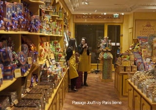 PassageJouffroy Paris9ème
 