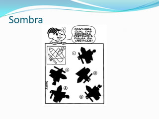 Sombra
 