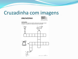 Cruzadinha com imagens
 