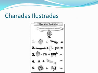 Charadas Ilustradas
 