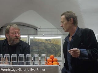 Vernissage Galerie Eva Priller
 