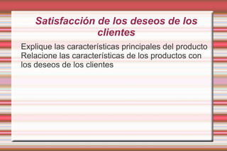 Explique los requisitos 