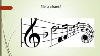 Elle a chanté