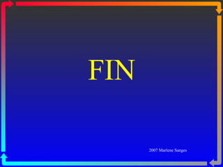 FIN 2007 Marlene Sanges 