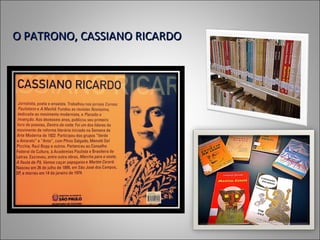 O PATRONO, CASSIANO RICARDO
 