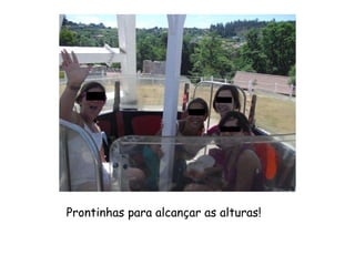 Prontinhas para alcançar as alturas! 