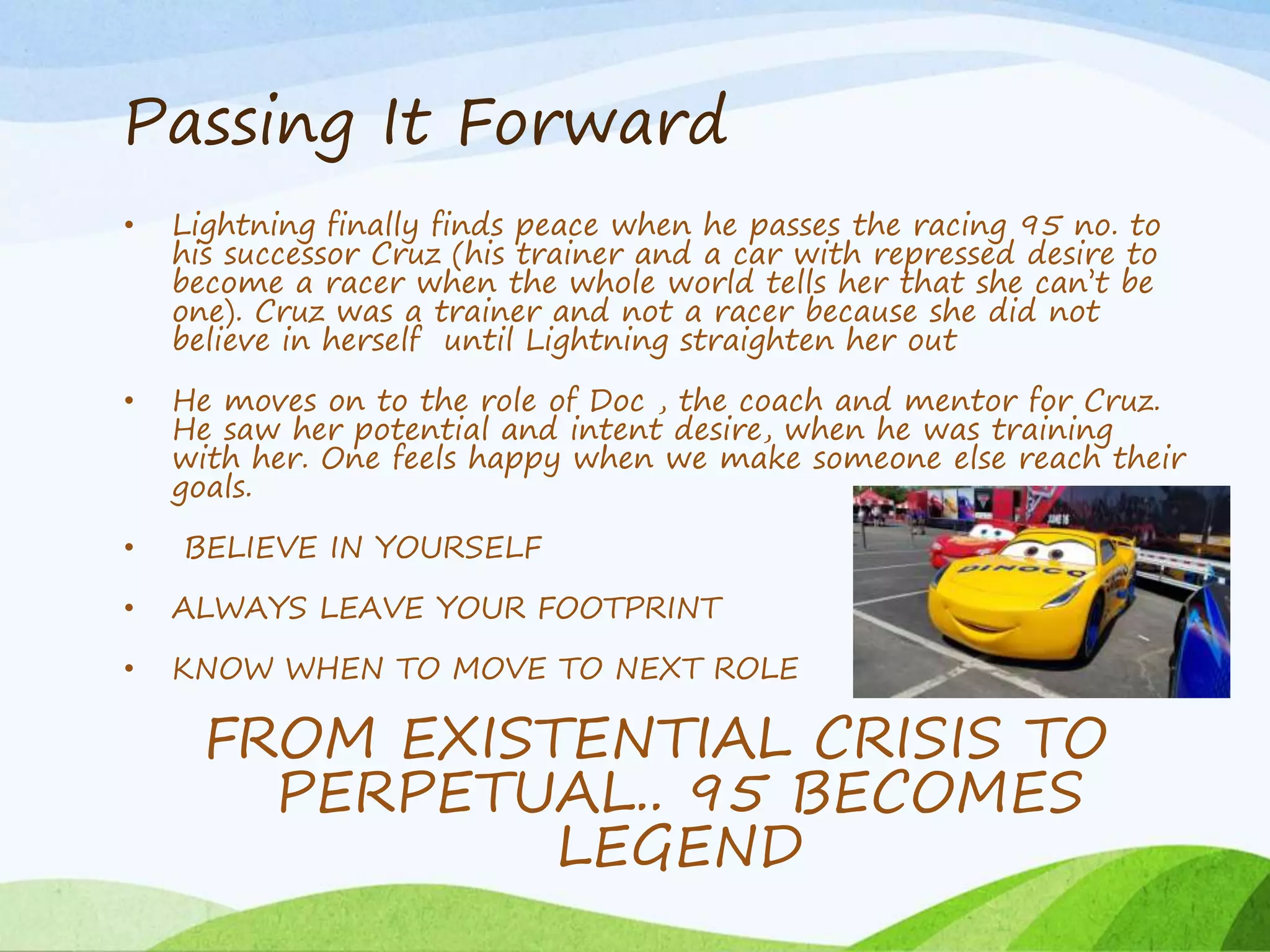 Passing it forward lessons from cars 3 | PPT