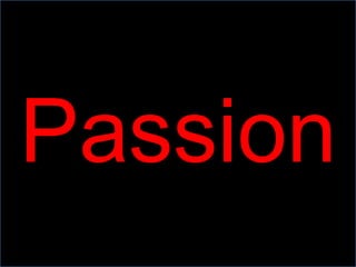 Passion 