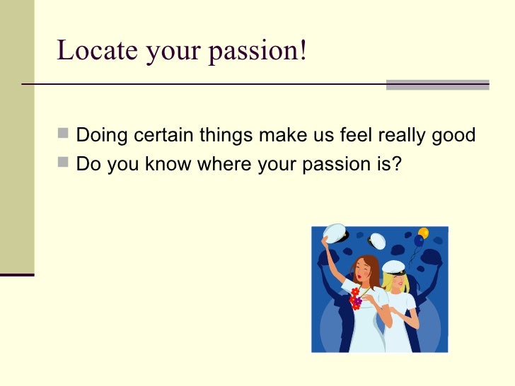 Passion And Workplace