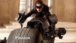 Passion
 