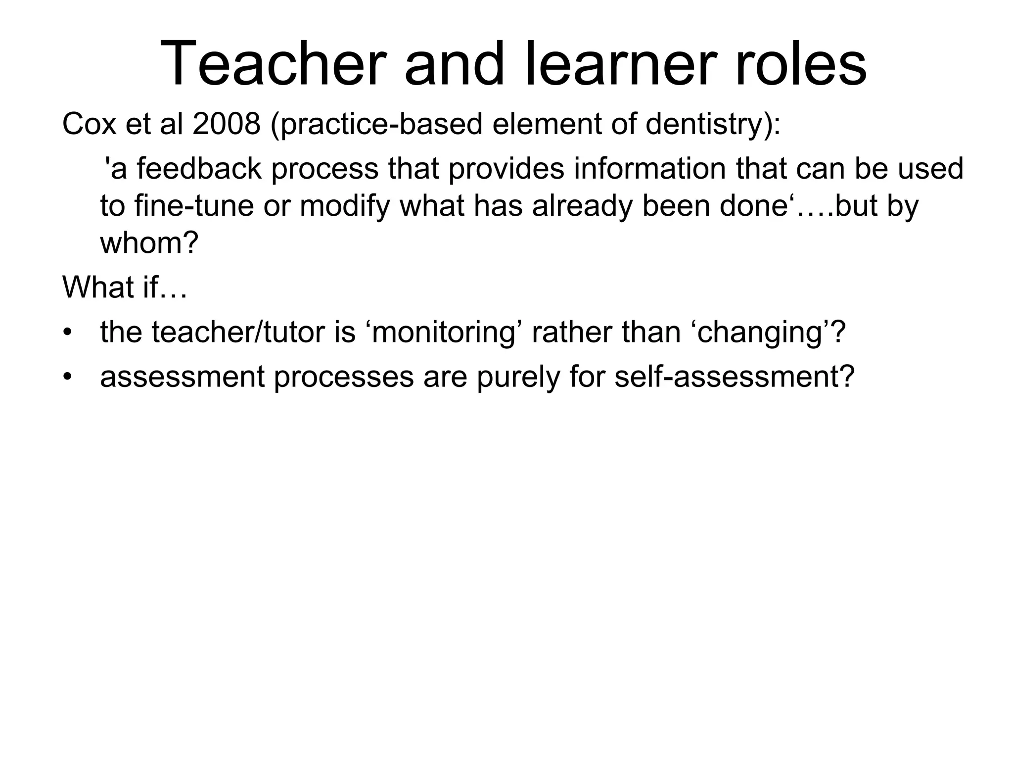 Summative vs. Formative assessmentSummative assessment  is commonly used to certify the amount that individuals have learned and to provide an accountability measure.  Summative assessments hold teachers accountable for standardized performance.  They measure how well the teacher taught the curriculum.Formative assessment, in which the assessment is integrated with the instruction (and sometimes serves as the instruction) with the purpose of  deepening learning, can replace summative assessment in many cases. Formative assessment  measures and supports learning, not teaching.NEW DIRECTIONS IN ASSESSMENT
