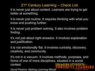 How do you do it?--  TPCK  and Understanding by DesignThere is a new curriculum design model that helps us think about how to make assessment part of learning. Assessment before , during, and after instruction. Teacher and Students as Co-Curriculum DesignersWhat do you want to    know and be able to do at the end of  this activity, project, or lesson?What evidence will you collect to prove mastery? (What will you create or do)What is the best way to learn what you want to learn?How are you making your learning transparent? (connected learning)