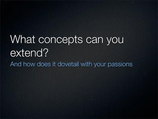 Passion + Inspiration = Innovation