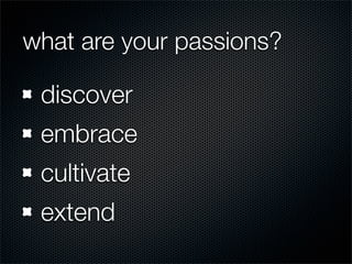 Passion + Inspiration = Innovation