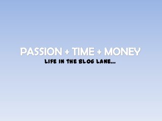 Life in the blog lane…
 