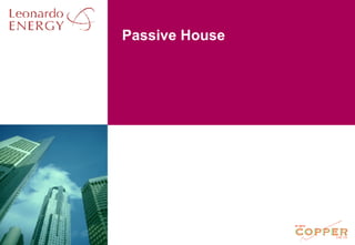 Passive House 