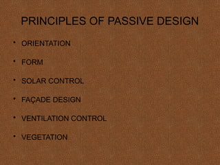 PASSIVE BUILDING DESIGN HISTORY AND APPLICATIONS.pptx