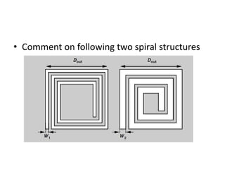• Comment on following two spiral structures
 
