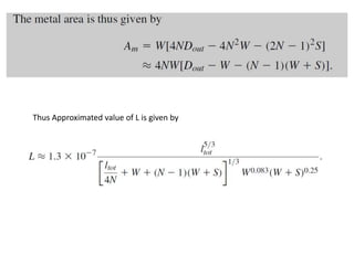 Thus Approximated value of L is given by
 