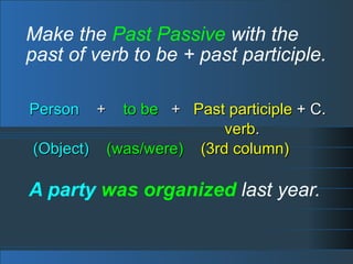 First Party Verb Present and Past Passive Voice | PPT