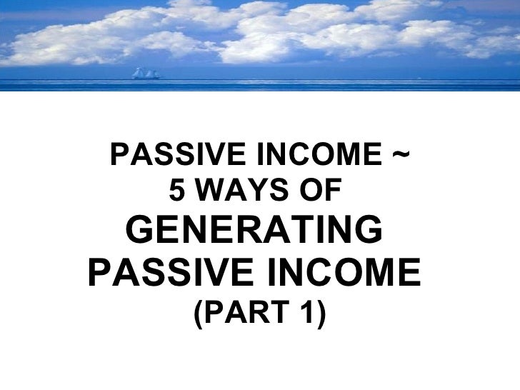 ways to generate passive income