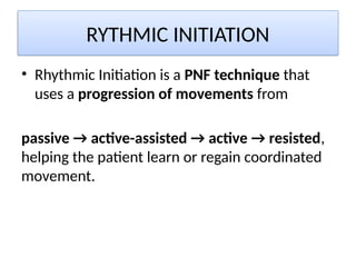 Innate Rythmic Movement PASSIVE MOVEMENT and its all types .pptx