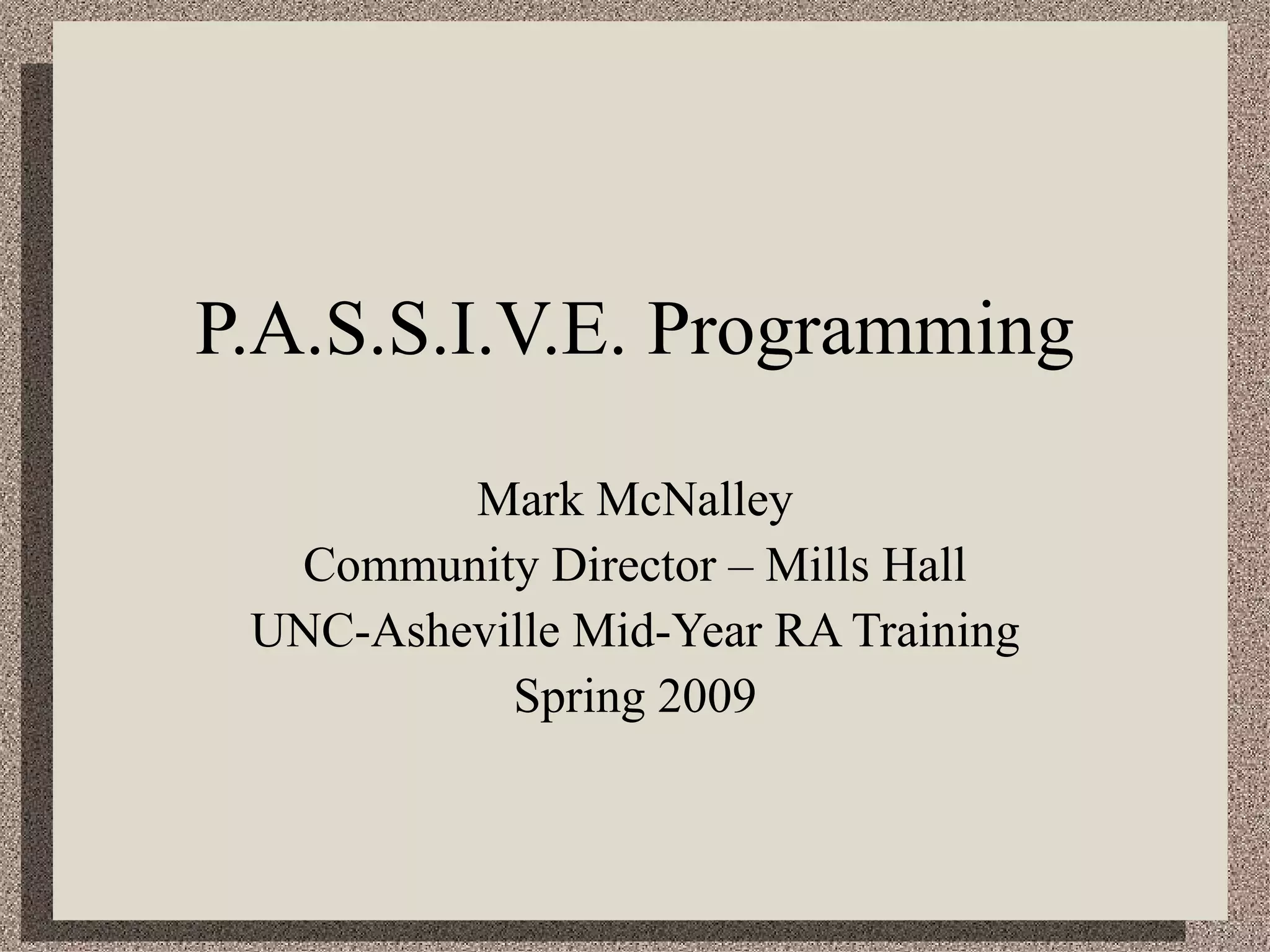 Passive Programming | PPT