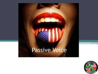 Passive Voice
 