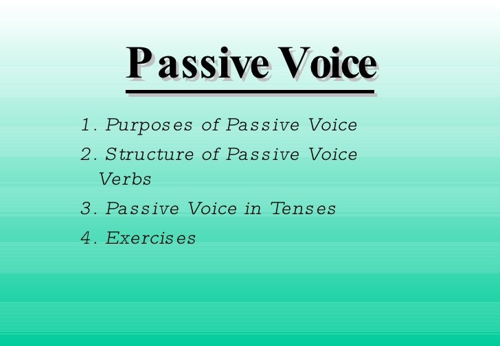 passive voice structure verbs slideshare