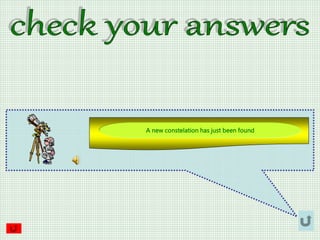 A new constelation has just been found
 