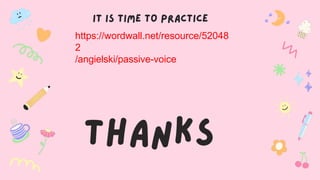 https://wordwall.net/resource/52048
2
/angielski/passive-voice
 