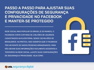 Passo a passo para ajustar suas configurações de segurança e privacidade no facebook e manter se protegido