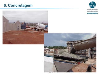6. Concretagem