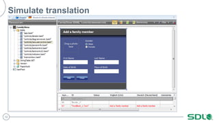 12 
Simulate translation 
 